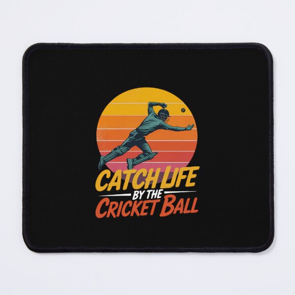 Item preview, Catch Life By The Cricket Ball Design For Cricket Lovers designed and sold by KarstenNoanra.