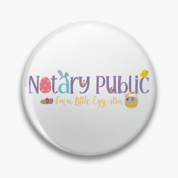 Item preview, Notary Public I’m a Little Egg-stra Easter Design designed and sold by NotaryLife.