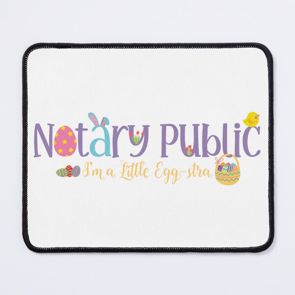 Item preview, Notary Public I’m a Little Egg-stra Easter Design designed and sold by NotaryLife.
