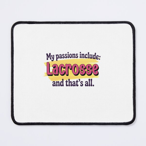 Item preview, Lacrosse is my passion - Funny Lacrosse Lover designed and sold by Watsonarts.