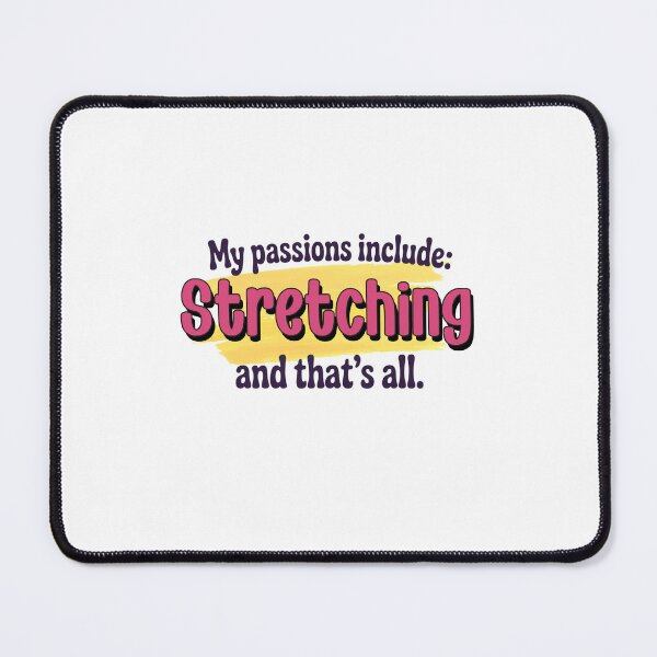 Item preview, Stretching is my passion - Funny Stretching Lover designed and sold by Watsonarts.