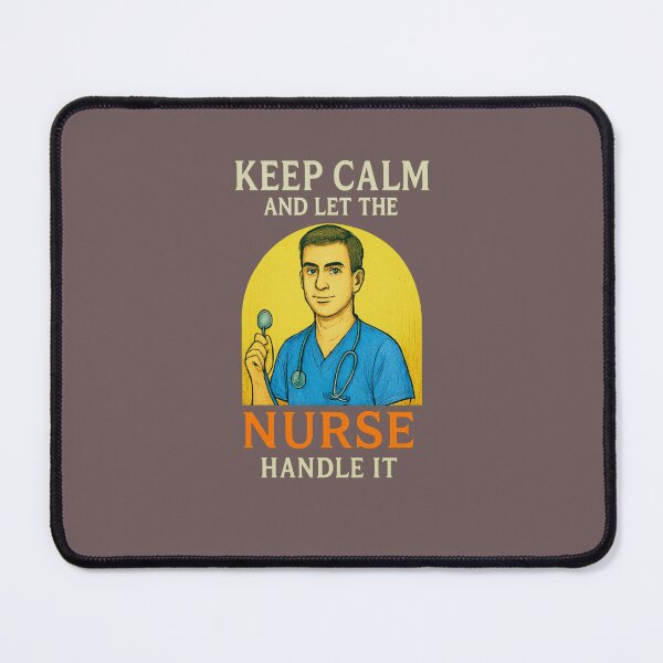 Item preview, The Nurse Is Here! Be Calm. designed and sold by LaPaz361.