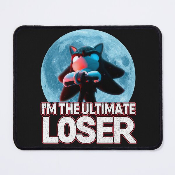 Item preview, Shadow The Hedgehog: I'm The Ultimate Loser designed and sold by Zetar.