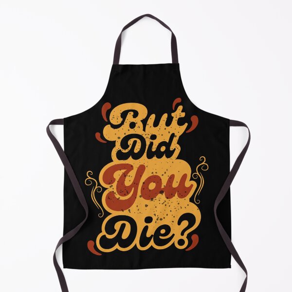 Item preview, But Did You Die? Vintage Retro Quote Design designed and sold by MasCorner.