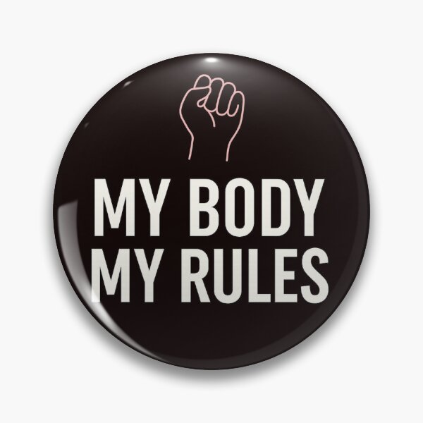 Item preview, My Body, My Rules – Feminist Slogan with Raised Fist Symbo designed and sold by Tadeusz1.