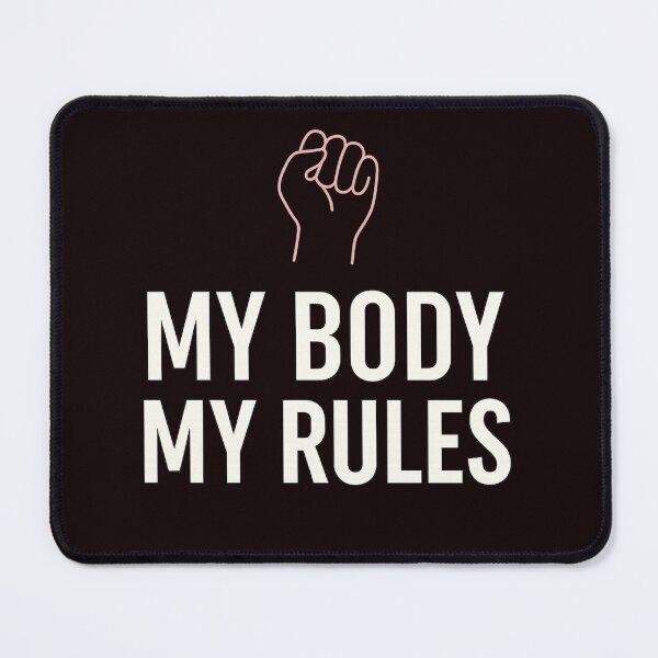 Item preview, My Body, My Rules – Feminist Slogan with Raised Fist Symbo designed and sold by Tadeusz1.