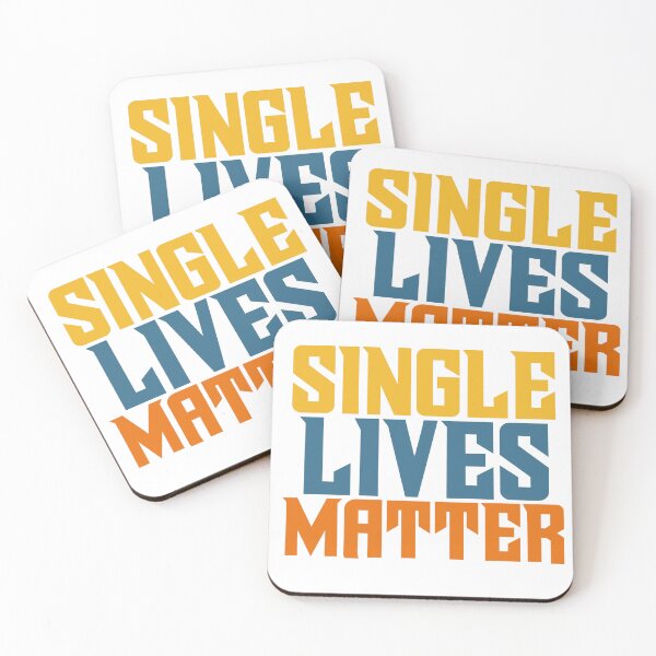 Item preview, Single Lives Matter – Bold and Empowering Statement Design Celebrating Independence designed and sold by ArtsyExplorer.