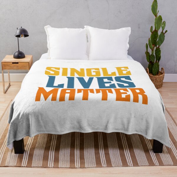 Item preview, Single Lives Matter – Bold and Empowering Statement Design Celebrating Independence designed and sold by ArtsyExplorer.