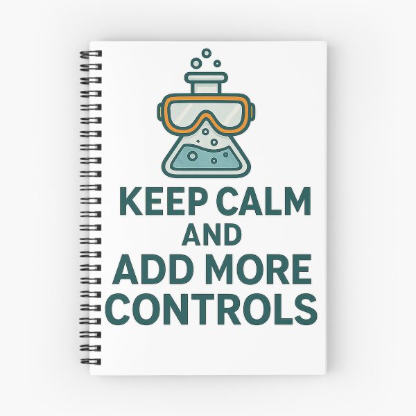 Item preview, Keep Calm and Add More Controls – Funny Science Lab Design designed and sold by Soft Chaos Co.
