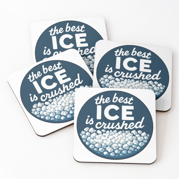Item preview, The Best Ice is Crushed designed and sold by JulesNeerg.