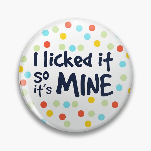 Item preview, I licked it so it's mine funny polka dots designed and sold by Krokoneil.