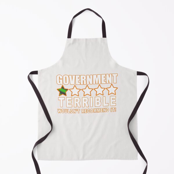 Item preview, Government, Terrible Wouldn't Recommend it designed and sold by goingoncetwice.