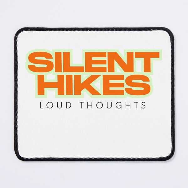 Item preview, Silent Hikes Loud Thoughts 2 designed and sold by DesignMeThat.