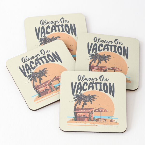 Item preview, Always on Vacation designed and sold by dudelinart.
