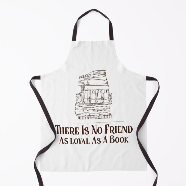Item preview, Book Lover Quote Design – There Is No Friend as Loyal as a Book designed and sold by crazydotdesigns.