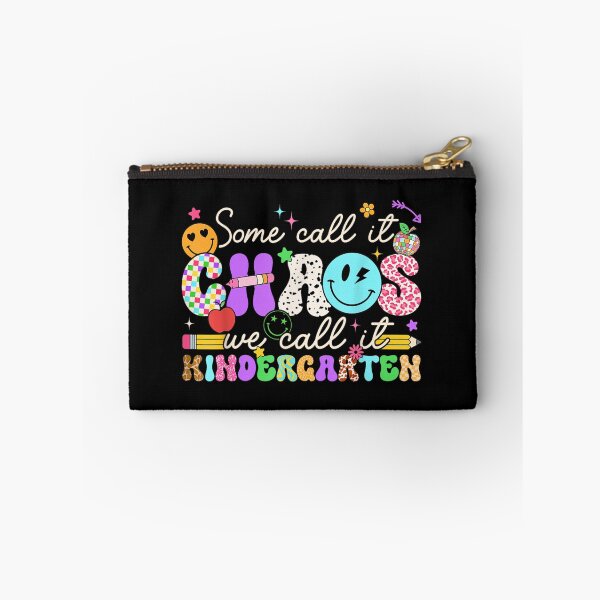 Item preview, Groovy Some Call It Chaos We Call It Kindergarten Teachers designed and sold by PetPanache.