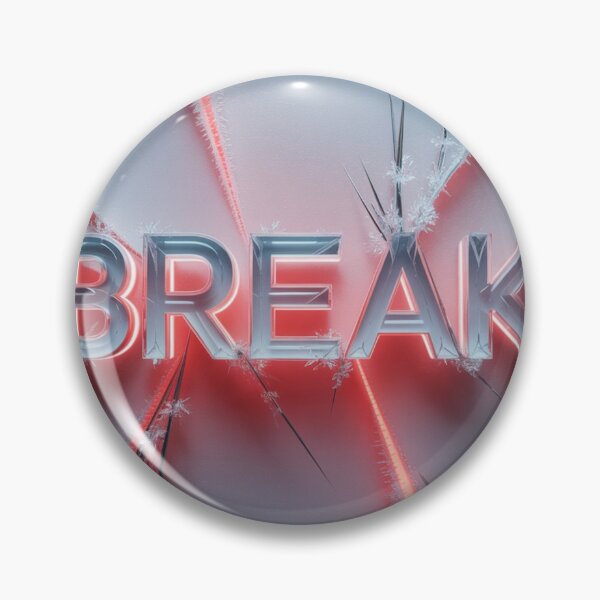 Item preview, BREAK designed and sold by MiHaykl.