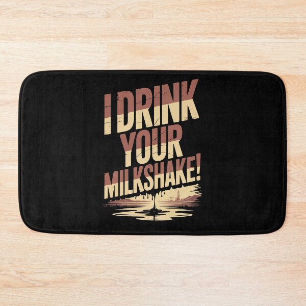 Item preview, There Will Be Blood quote, I drink your milkshake designed and sold by Philip-p22.