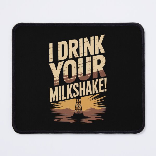 Item preview, There Will Be Blood quote, I drink your milkshake designed and sold by Philip-p22.