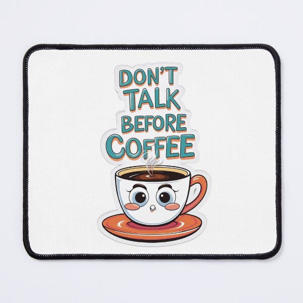 Item preview, Don’t Talk Before Coffee – Funny Sleepy Mug Design designed and sold by BestZoneStore.