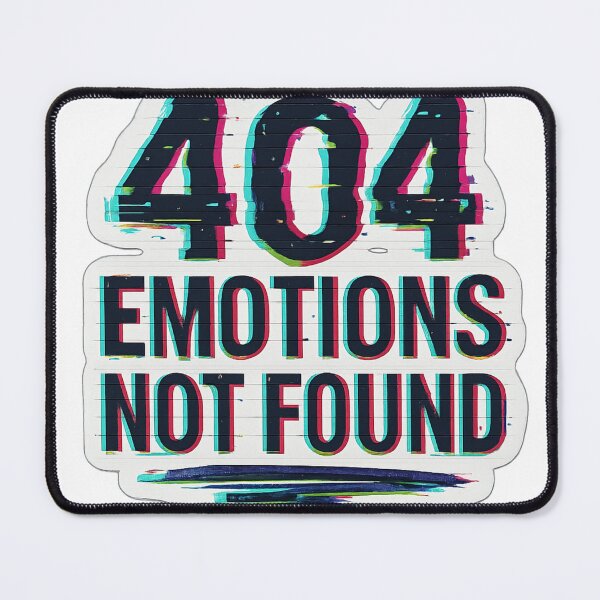 Item preview, 404 Emotions Not Found – Glitch Sticker designed and sold by TONSNAP.