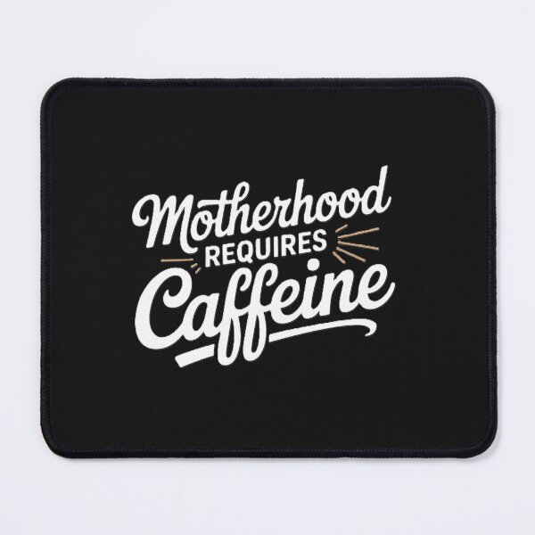 Item preview, Motherhood Needs Coffee and Caffeine Boost designed and sold by ibobo4656.