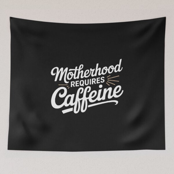 Item preview, Motherhood Needs Coffee and Caffeine Boost designed and sold by ibobo4656.