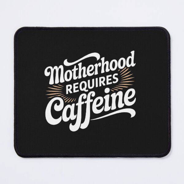 Item preview, Motherhood Needs Coffee and Caffeine Boost designed and sold by ibobo4656.