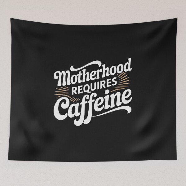 Item preview, Motherhood Needs Coffee and Caffeine Boost designed and sold by ibobo4656.