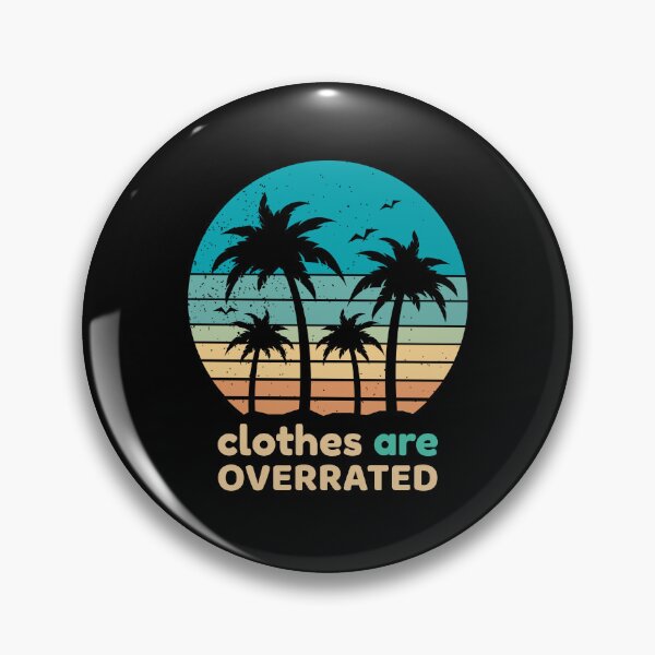 Item preview, Clothes Are Overrated designed and sold by musthavewords.