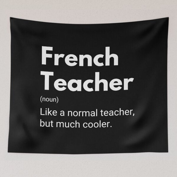Item preview, French Teacher Like A Normal Teacher But Much Cooler Funny Teaching designed and sold by CuteLovelyDesigns.