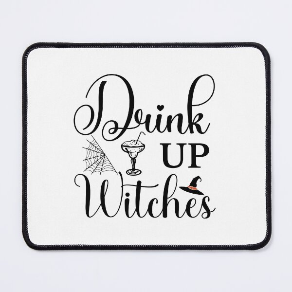 Item preview, Drink Up Witches designed and sold by artcultreone.