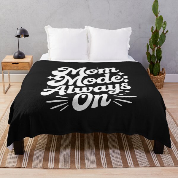 Item preview, Funny Mom Quote Mom Mode Always On designed and sold by ibobo4656.