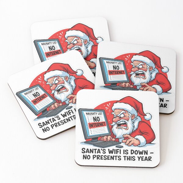 Item preview, Santa's WiFi is down - no presents this year designed and sold by RaphSainte.