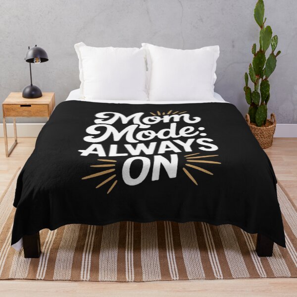 Item preview, Funny Mom Quote Mom Mode Always On designed and sold by ibobo4656.