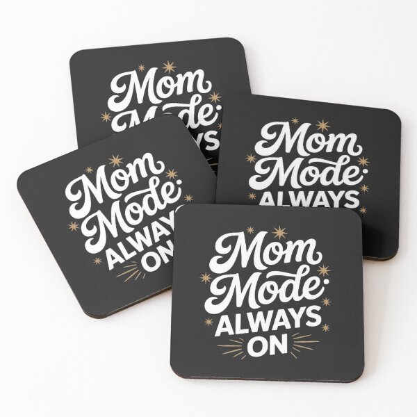 Item preview, Funny Mom Quote Mom Mode Always On designed and sold by ibobo4656.