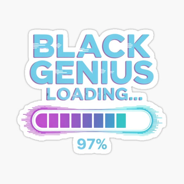 Item preview, Black Genuis Loading designed and sold by Culturedesign25.