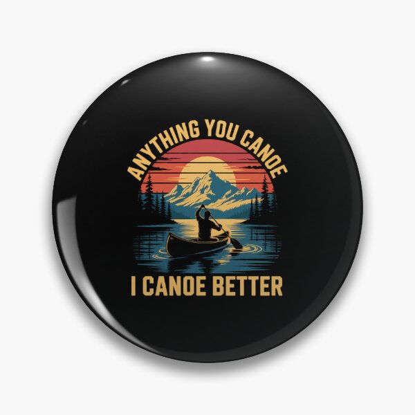 Item preview, Canoe Player  Funny Canoeing Motivation Joke designed and sold by Sea4Adventures.