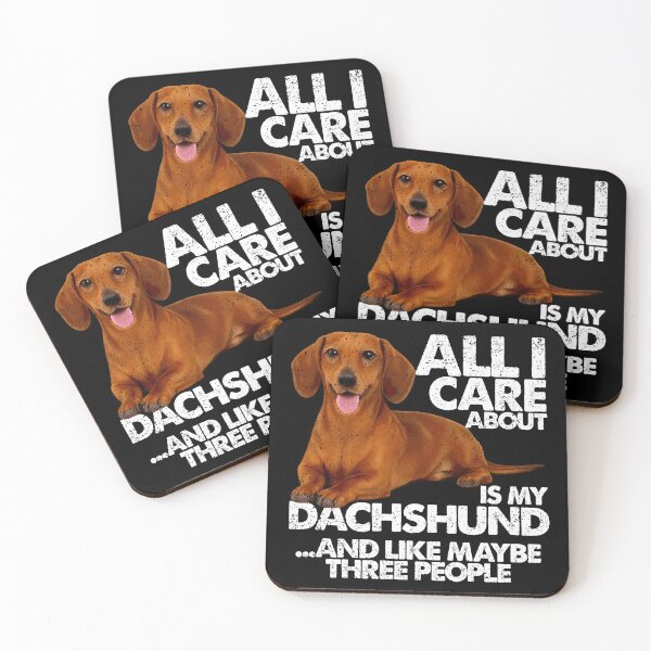 Item preview, ALL I CARE ABOUT IS MY DACHSHUND | Pets and Dogs lovers for Men and Women t-shirt designed and sold by panchiTWO.