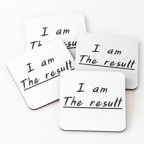Item preview, I am the result designed and sold by Palmate-m.