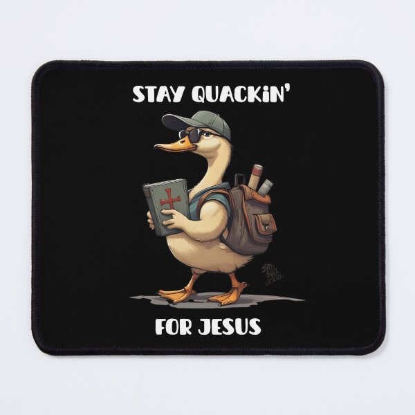 Item preview, "Stay Quackin' for JESUS" Funnny Blessed T-shirt designed and sold by OrtegaGrace.