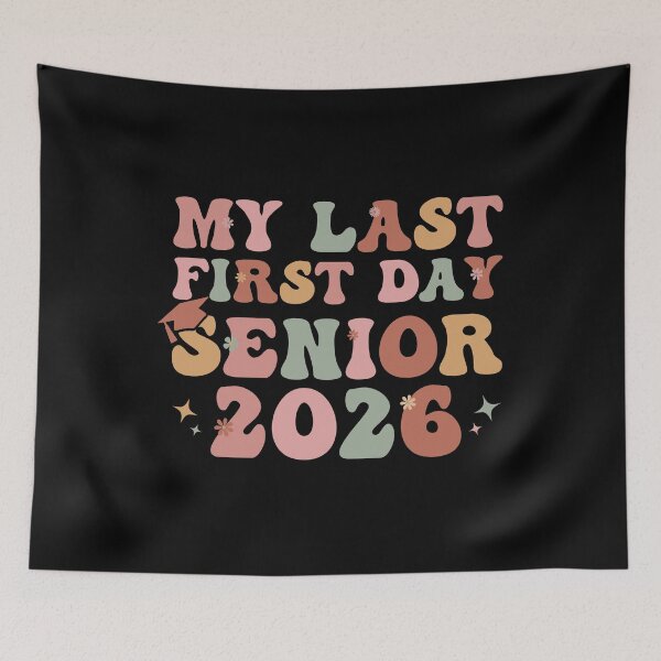 Item preview, My Last First Day Senior 2026 Class of 2026 Back to School designed and sold by Stick-Artistry.
