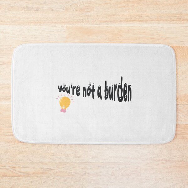 Item preview, You Are Not a Burden – Mental Health Affirmation for Self-Worth and Emotional Healing designed and sold by sbadesignstudio.