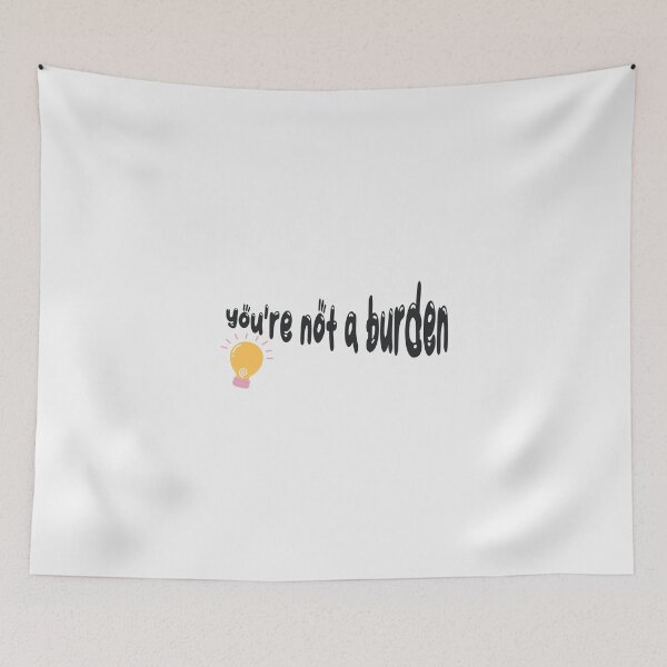Item preview, You Are Not a Burden – Mental Health Affirmation for Self-Worth and Emotional Healing designed and sold by sbadesignstudio.