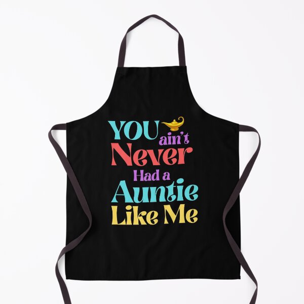 Item preview, You Ain’t Never Had a Auntie Like Me – Magic Lamp Style designed and sold by 93-Store.