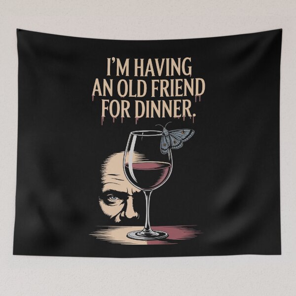 Item preview, The Silence of the Lambs quote, I'm having an old friend for dinner designed and sold by Philip-p22.