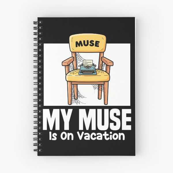 Item preview, MY MUSE IS ON VACATION - WRITER/AUTHOR GIFT designed and sold by KEF Custom.