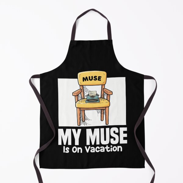 Item preview, MY MUSE IS ON VACATION - WRITER/AUTHOR GIFT designed and sold by KEF Custom.
