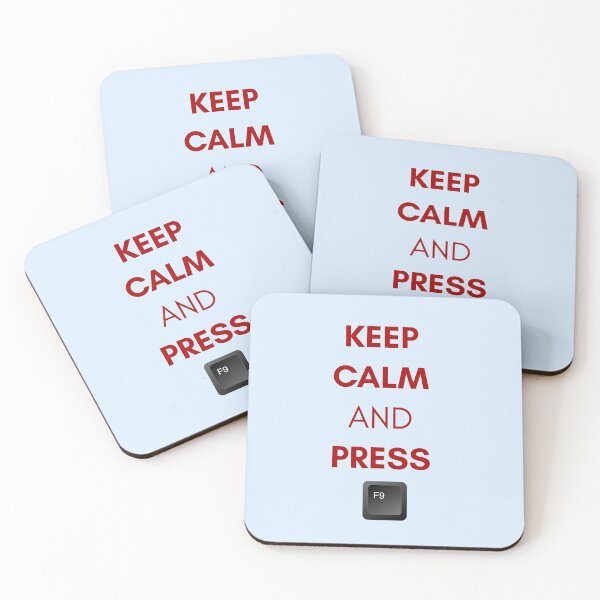 Item preview, Keep Calm and Press F9 designed and sold by shminoa.
