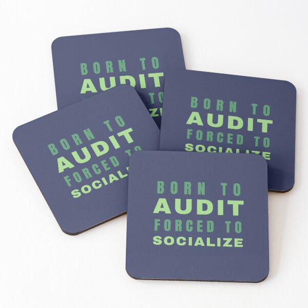 Item preview, Born to Audit, Forced to Socialize designed and sold by shminoa.